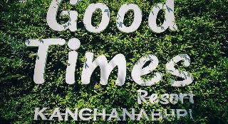 Good Times Resort Kanchanaburi fotoÄŸrafÄ±